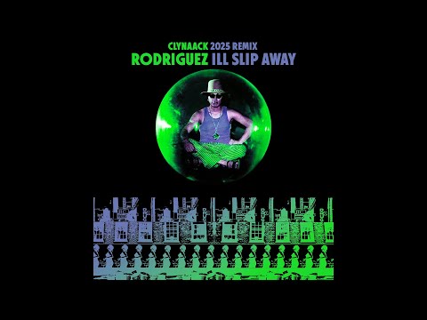 Rodriguez - I'll Slip Away (1967 Single Version) (2025 Remix)
