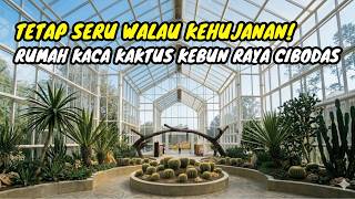 Sisi Lain Kebun Raya Cibodas: Intip Mewahnya Rumah Kaca Kaktus & Guest House yang Katanya Seram