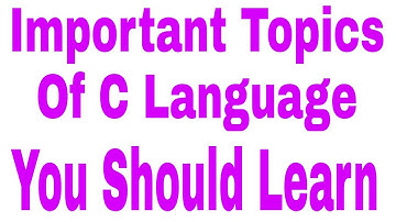 Important Topics For C Language