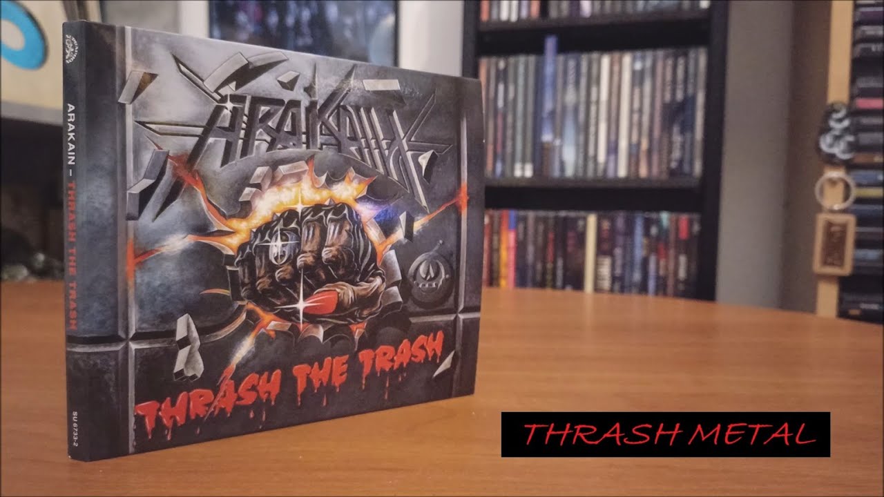 arakain317 – Thrash The Trash (Remastered 2021) / CD / 1990 - YouTube