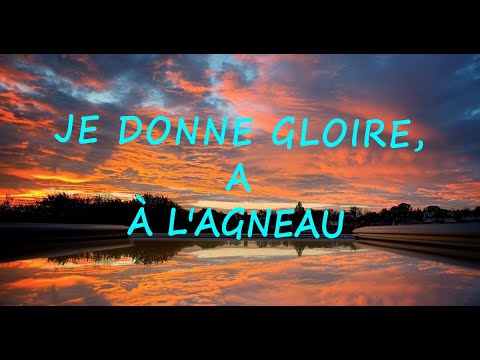 Je donne gloire  lagneau EXO CLATS 5 lyrics 2022Paroles