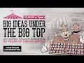 Big Ideas Under the Big Top: Jay Sarno, William Bennett and 50 Years of Circus Circus