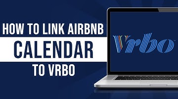 How to Link Airbnb Calendar to VRBO (Tutorial)
