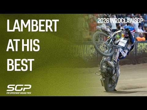 Lambert Riding At His Best | 2026 - Wroclaw | FIM Speedway Grand Prix