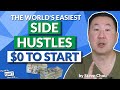 Worlds easiest side hustles you can start with no money