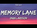 Zara Larsson - Memory Lane (Lyrics)