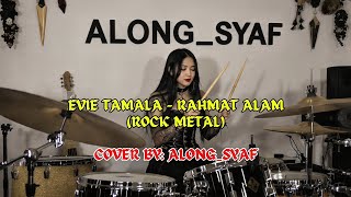 EVIE TAMALA - RAHMAT ALAM | ROCK METAL VERSION | AUDIO LYRICS #music #dangdut #indonesia #cover