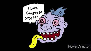 Prank Call - I Love Computer Duster
