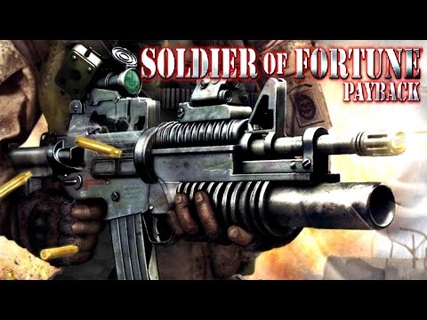 Солдат удачи: Расплата ▶ Soldier of Fortune: Payback - полное прохождение PC Full Game