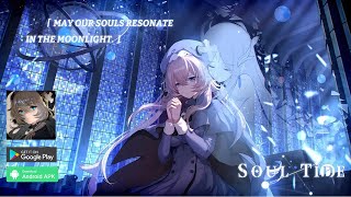 Soul Tide Gameplay Android APK Download | Soul Tide Mobile Global RPG Game screenshot 1