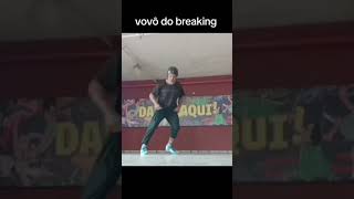 Bboy vovô 🔥