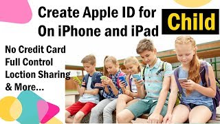 Here's how to create apple id for child on iphone and ipad. free a new
under 13 without credit card. also add kids or your ...