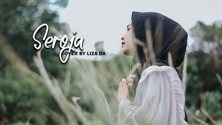 SEROJA | Cover by LIZA DA