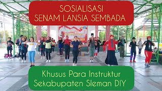 SENAM LANSIA SEMBADA BERSAMA PARA INSTRUKTUR KAB SLEMAN DIY