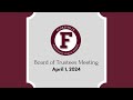 FISD Board of Trustees Meeting April 1, 2024