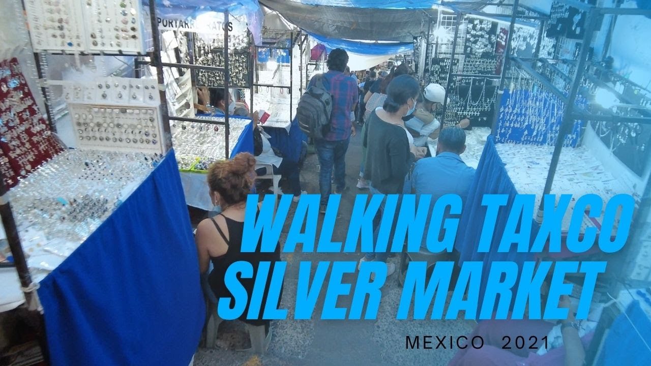 [4K 60FPS] BEST PLACE TO BUY A SILVER TAXCO SILVER MARKET TOUR MEXICO