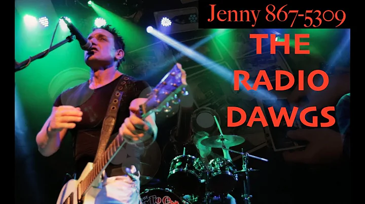 Jenny, (867-5309) THE RADIO DAWGS -Music Video W/ ...