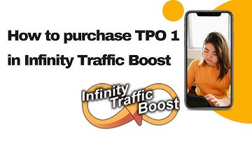 How to purchase TPO 1 in Infinity Traffic Boost
