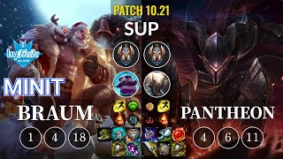 hyF Minit Braum vs Pantheon Sup - KR Patch 10.21