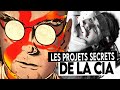 Les projets les plus fous de la cia pendant la guerre froide