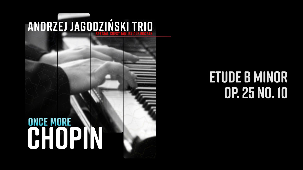 Andrzej Jagodziński Trio - Etude B Minor Op. 25 No. 10 jazz roster