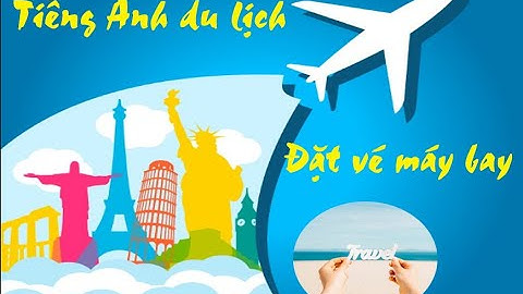 Vé khứ hồi tiếng anh là gì