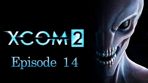 XCOM 2 | Episode 14 | Council: Operation Massive Savior