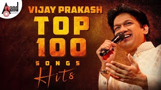 Vijay Prakash Top 100 Songs 📻 Jukebox | Anand Audio | Kannada  Movies Selected Songs | Kannada