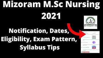 Mizoram M.Sc Nursing 2021:Admission Application Form, Important Date, Eligibility, Pattern, Syllabus