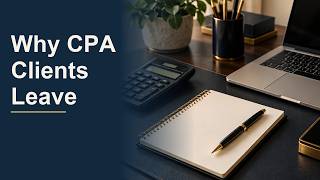 If You're a CPA, This is Why Your Best Clients Are Leaving You