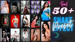 Most Top 50+ Beautiful Shake Effects Part 01 ❣ Preset & XML Download Pack ❣ #vetrieo