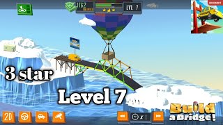 Level 7 ( 3 star ) || Build a bridge 