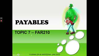 PAYABLES | TOPIC 7 | LECTURE & EXAMPLES |FAR210 screenshot 5
