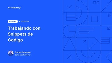 Scriptcase  - Trabajando con Snippets de Codigo