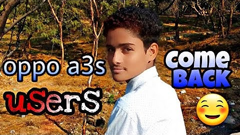 oppo a3s user come back | oppo a3s color os update | NAVEEN TOMAR CREATION