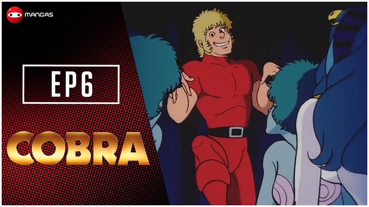 Cobra en HD - Le voleur de cerveau - Episode 06 - Anime en VF