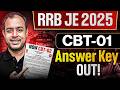 RRB JE 2025 CBT-01 Answer Key OUT! 🚨 Ab CBT-02 Kaise Karein? Best Strategy! | Ankit Goyal