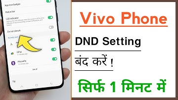 Vivo Phone How To Turn Off Do Not Disturb Settings