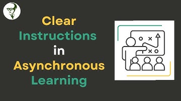 The Power of Clear Instructions in Asynchronous Learning