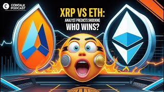XRP to FLIP Ethereum? Analyst Predicts SHOCKING Market Cap Surge! 🚀