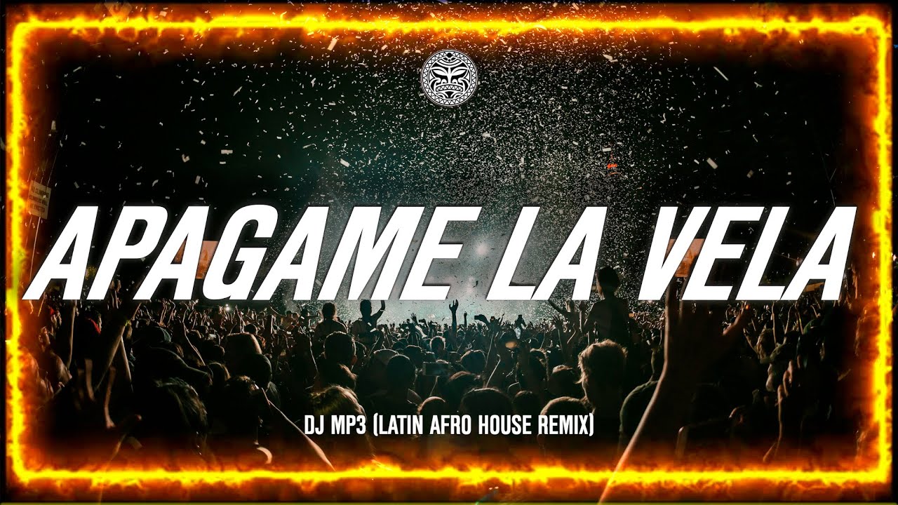 Los Melodicos - Apagame La Vela (DJ MP3 Latin Afro House Remix)