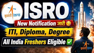 ISRO SAC New Notification जारी 🥳 ISRO ITI Trade, Technician & Graduate New Apprentice Recruitment|