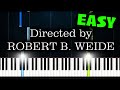 Directed By Robert B. Weide - EASY Piano Tutorial