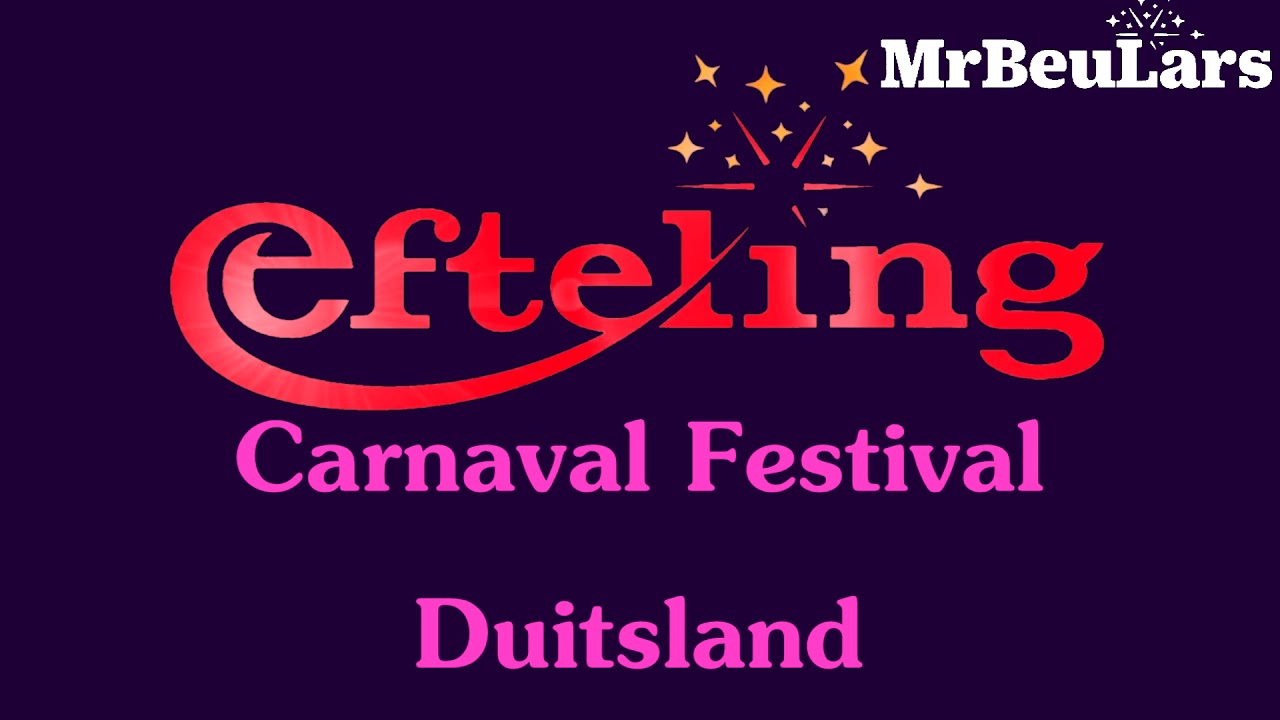 Efteling muziek - Carnaval Festival - Duitsland