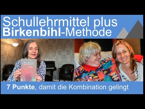 Schullehrmittel plus Birkenbihl-Methode: 7 Punkte, damit die ...