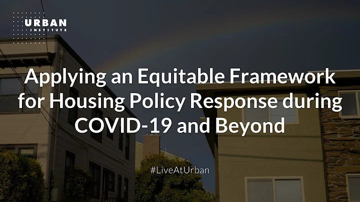 Applying an Equitable Framework for Housing Policy...