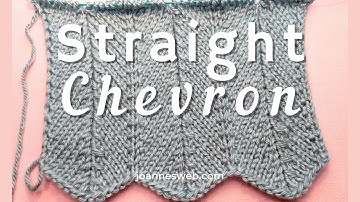 Straight Chevron Knitting Pattern - Zig Zag Knit Pattern Video Tutorial