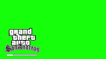 Green Screen GTA San Andreas Loading Screen