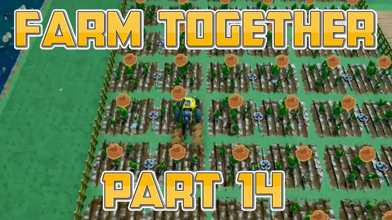 RE-CHARD-ED: Let's Play Farm Together Part 14