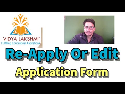 How To Re-Apply Or Edit Application At Vidya Lakshmi Education Loan